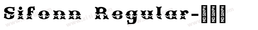 Sifonn Regular字体转换 Sifonn Regular字体转换